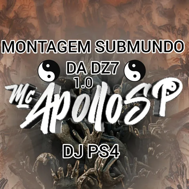 Montagem Submundo da Dz7 1.0