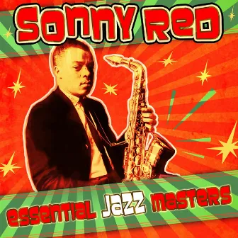 Essential Jazz Masters by Sonny Red