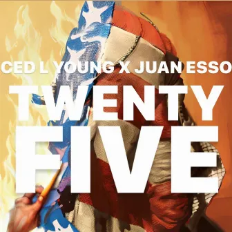 25 by Ced L Young