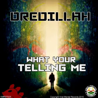 What Your Telling Me by Unknown Artist