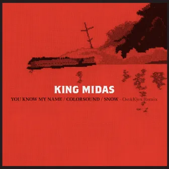 You Know My Name by King Midas