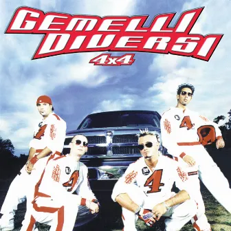 4 x 4 by Gemelli Diversi