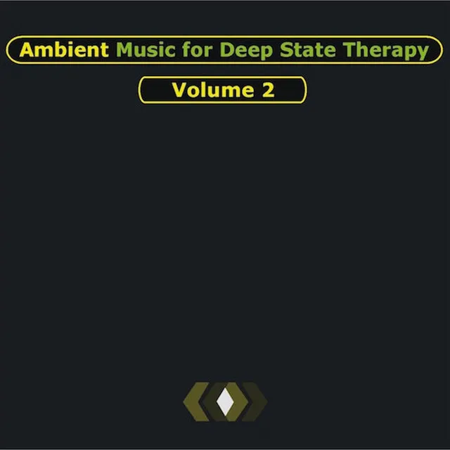 Inner Light: Ambient Music for Deep State Therapies Vol. 2