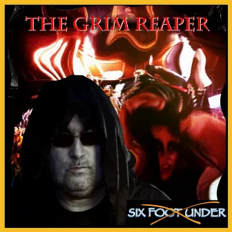 The Grim Reaper (feat. Jeremy Holtom) by Six Foot Under