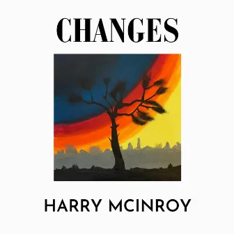 Changes by Harry McInroy