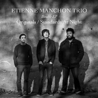 Originals / Standards at Night by Etienne Manchon