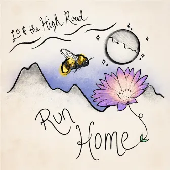 Run Home by Lo & the High Road