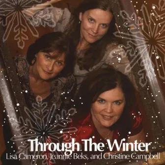 Through the Winter by Lisa Cameron