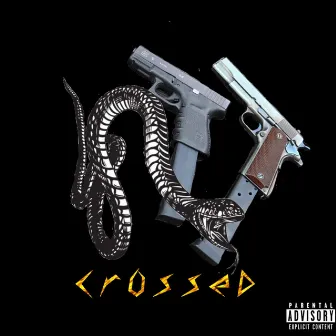 Crossed by G Milli