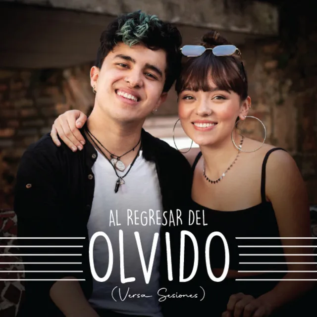 Al regresar del olvido - Versa Sesiones