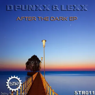 After The Dark EP by D Punxx & Lexx