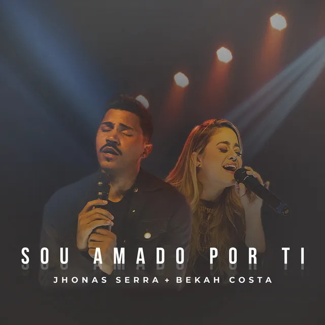 Sou Amado por Ti - Ao Vivo