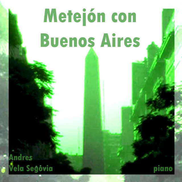 Metejón con Buenos Aires