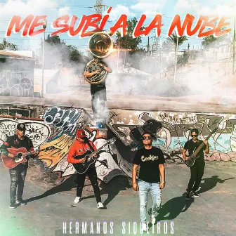 Me Subi a la Nube by Hermanos Siqueiros