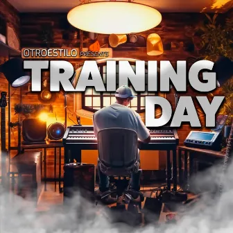 Training Day by Otroestilo