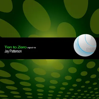 Ten to Zero by Jay Patterson