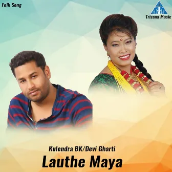 Lauthe Maya by Kulendra Bk