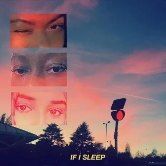 If I Sleep by Dystopia