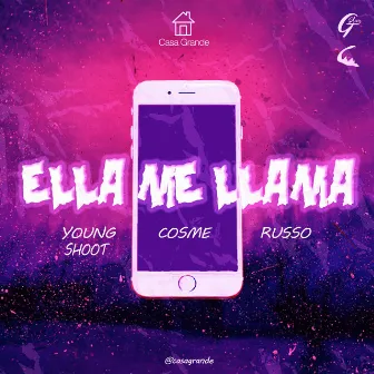 Ella Me Llama by Casa Grande