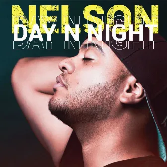 Nelson - Day and Night by Nelson