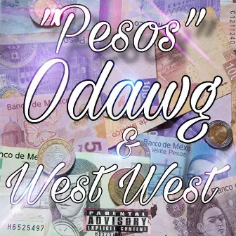 Pesos by ODAWG