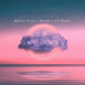 Get Away by McCoy Price