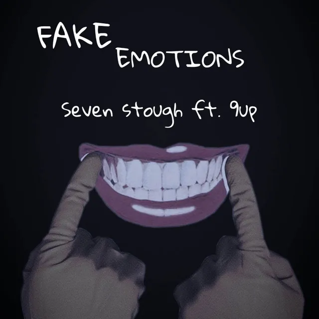 Fake Emotions