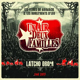 Latcho drom (Live 2017) by Les Hurlements D'leo