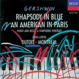 Gershwin: An American In Paris; Rhapsody in Blue by George Gershwin