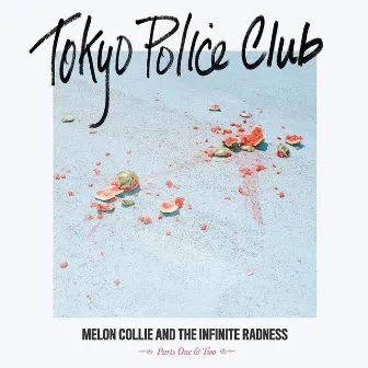 Melon Collie and the Infinite Radness by Tokyo Police Club