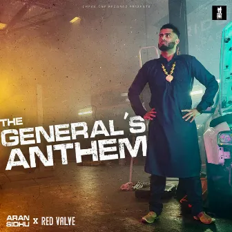 The General's Anthem by Aran Sidhu