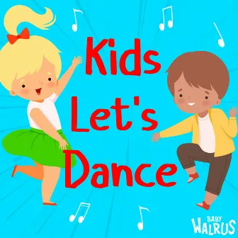 Kids Let's Dance by 