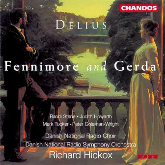 Delius: Fennimore & Gerda by Peter Coleman-Wright