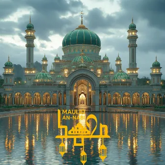 Maulid an Nabi by Nasheed Station