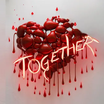 Together by Rager Kids