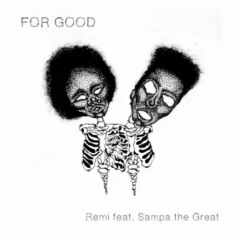 For Good by REMI