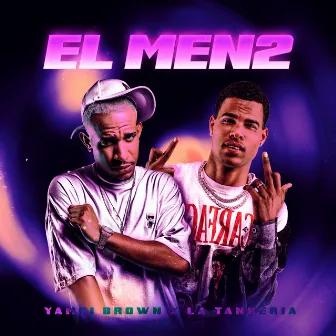 El Men2 by Yampi Brown