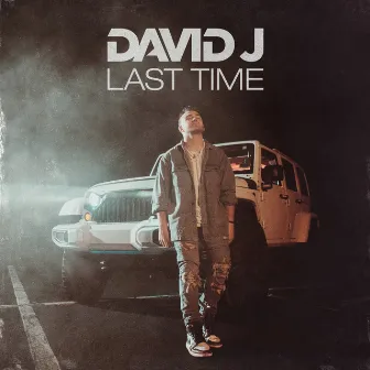 Last Time by David J