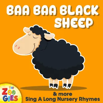 Baa Baa Black Sheep & More Sing A Long Nursery Rhymes by Nursery Rhymes