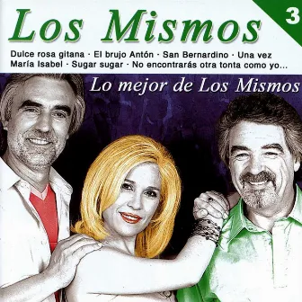 Lo Mejor de los Mismos, Vol. 3 by Los Mismos