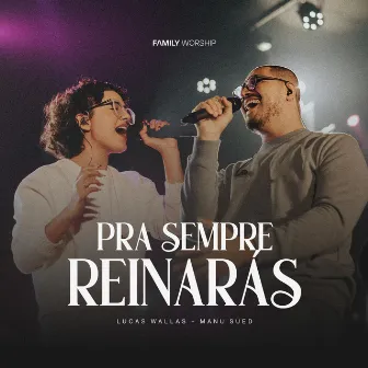 Pra Sempre Reinarás by Manu Sued