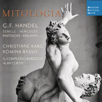 Mitologia - Handel: Arias & Duets by Il Complesso Barocco