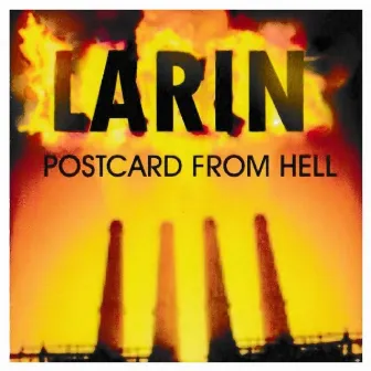 Postcard from Hell by Larin