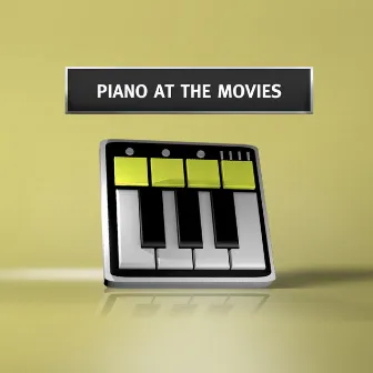 Piano At The Movies by Focus Study