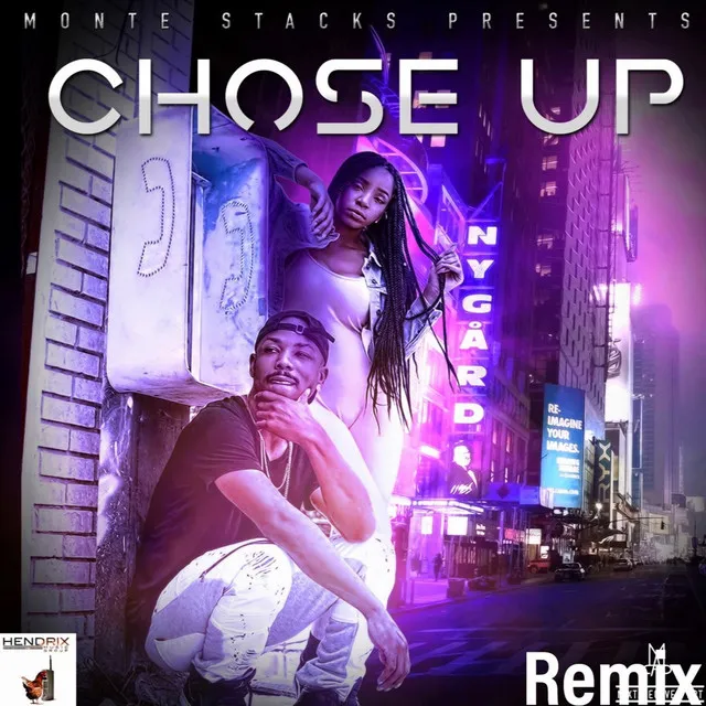 Chose Up - Remix