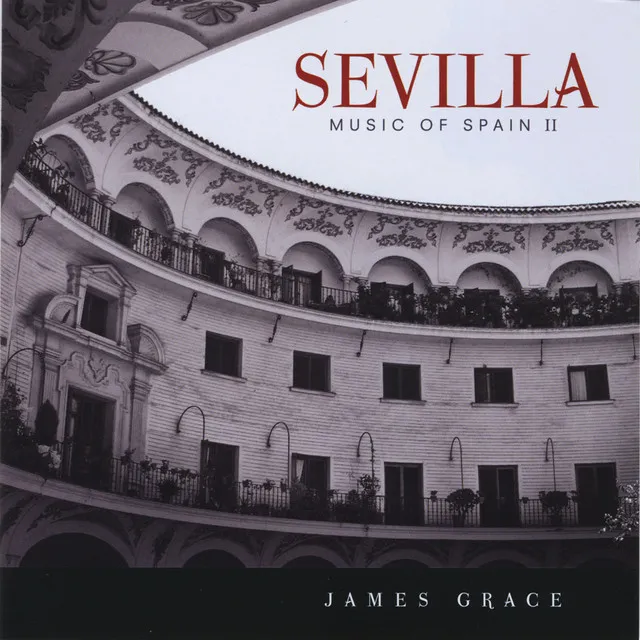 Sevilla - Music of Spain II