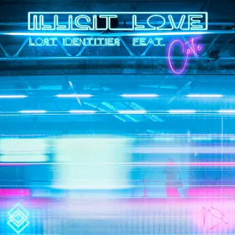 Illicit Love by Lost Identities