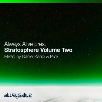 Stratosphere Volume Two, mixed by Daniel Kandi and Prox by Prox