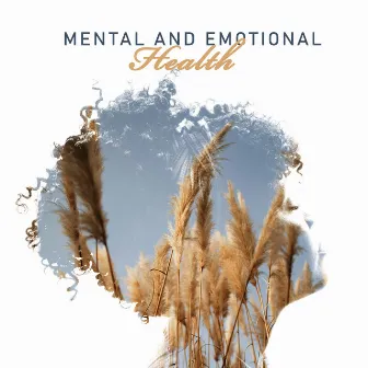 Mental and Emotional Health by Health Recovery Center