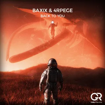 Back to You by Baxix & 4rpege